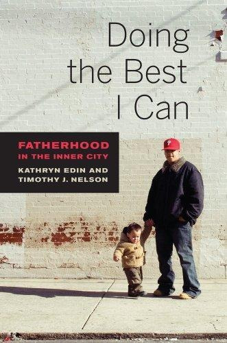 Doing The Best I Can: Fatherhood In The Inner City - (libro 