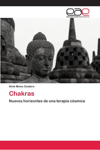 Libro: Chakras: Nuevos Horizontes De Una Terapia Cósmica (sp