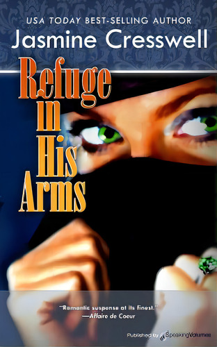 Refuge In His Arms, De Cresswell, Jasmine. Editorial Lightning Source Inc, Tapa Blanda En Inglés