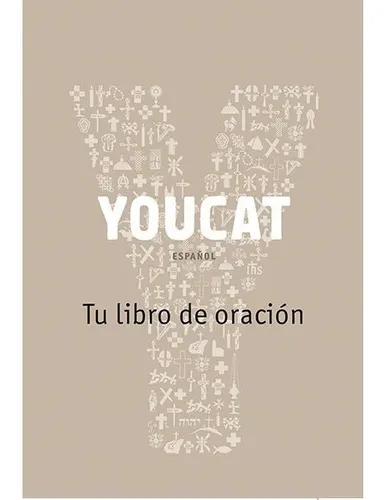 comprar Youcat - Tu Libro De Oración