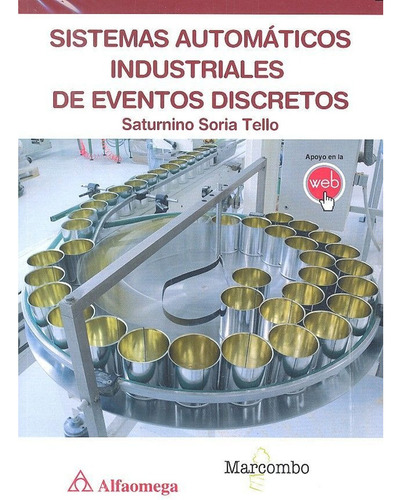 Sistemas Automãâ¡ticos Industriales De Eventos Discretos, De