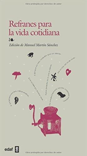 Libro Refranes Para La Vida Cotidiana - Martin Sanchez, Manu