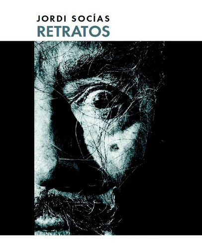 JORDI SOCIAS - RETRATOS, de FERNANDEZ-SANTOS, ELSA. Editorial Ediciones La Bahía, tapa blanda en español