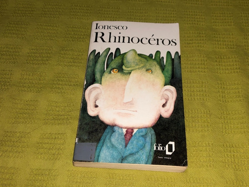 Rhinocéros - Eugène Lonesco - Gallimard