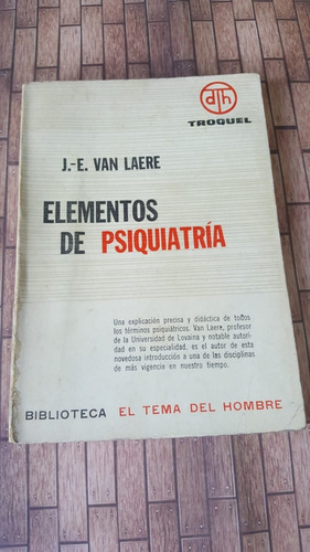 Elementos De Psiquiatria - J.-e. Van Laere - 