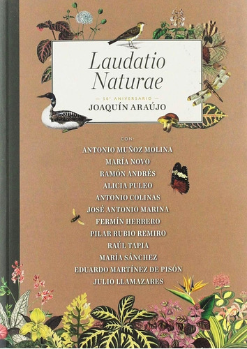 Laudatio Naturae - Joaquin Araujo