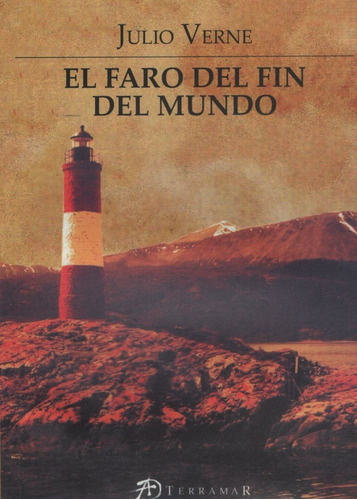 El Faro Del Fin Del Mundo