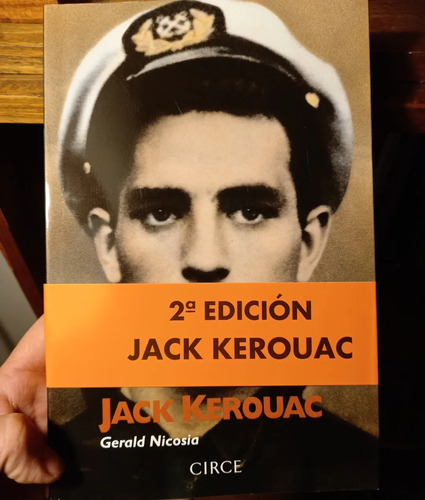 Biografía Del Escritor Jack Kerouac, Generación Beat, 651 Pg