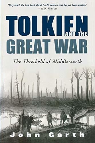 Book : Tolkien And The Great War The Threshold Of...