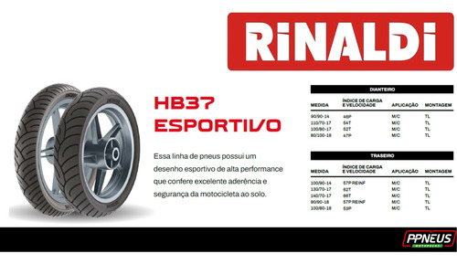 Par Pneu Rinaldi 100/80 + 140/70-17 Hb37 Twister Fazer Cb3