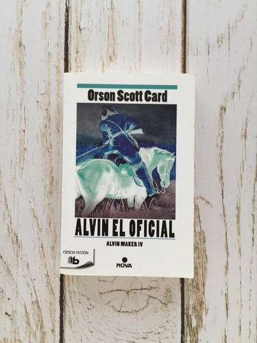 Alvin El Oficial / Orson Scott Card