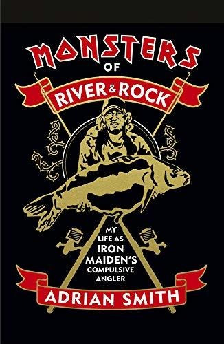 Book : Monsters Of River And Rock My Life As Iron Maidens..