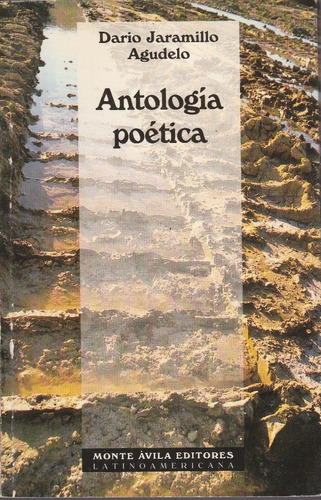 Antologia Poetica Dario Jaramillo Agudelo