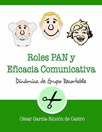 Roles Pan Y Eficacia Comunicativa