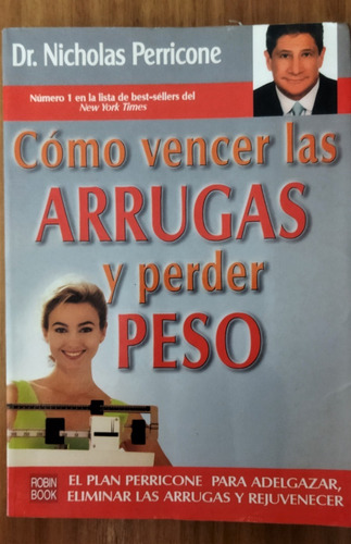 Cómo Vencer Las Arrugas Y Perder Peso