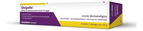  Antimicótico Oxipelle 10mg/g Creme Dermatológico 20g