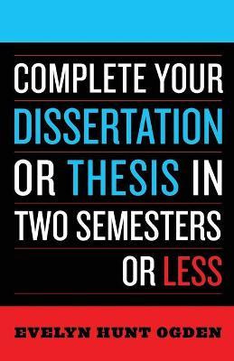 Libro Complete Your Dissertation Or Thesis In Two Semeste...