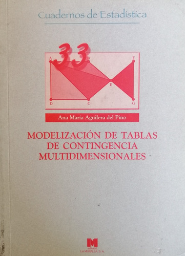Modelizacion De Tablas De Contingencia Multidimensionales 33