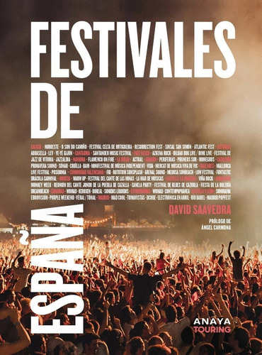 Festivales De Espaãâa, De Saavedra Vazquez, David. Editorial Anaya Touring, Tapa Blanda En Español