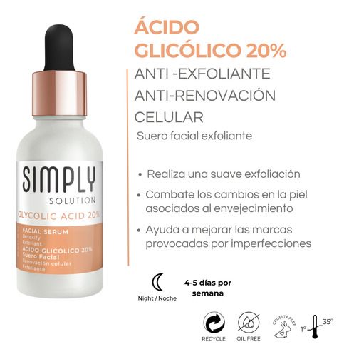 Simply Solution · Acido Glicólico 20% Suero Facial Momento De Aplicación Noche Tipo De Piel Todo Tipo De Piel
