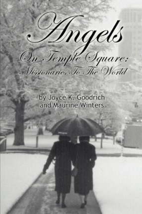 Libro Angels On Temple Square - Joyce K Goodrich