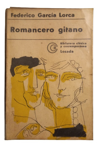 Federio García Lorca.  Romancero Gitano