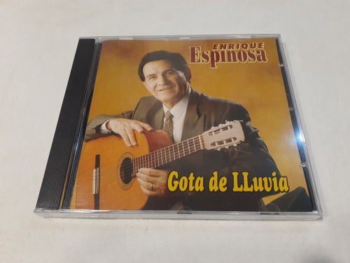 Gota De Lluvia, Enrique Espinosa - Cd 1999 Nuevo Nacional