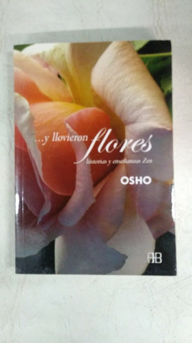 Y Llovieron Flores - Osho - Arkano Books