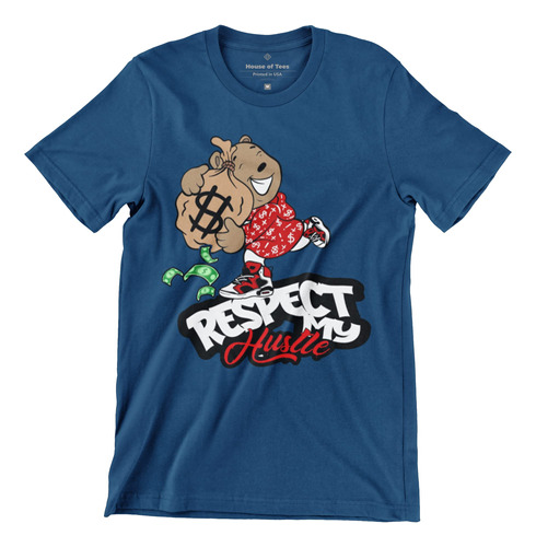 Respect My Hustle Cash Bag Bear Jordan 6 Camiseta Juego Para
