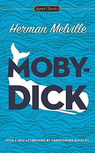 Book : Moby- Dick (signet Classics) - Melville, Herman