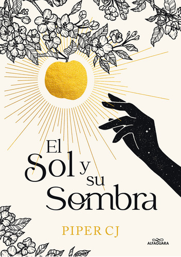 El Sol Y Su Sombra, De Piper C J. Editorial Alfaguara Infantiles Y Juveniles En Español