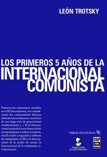 Los primeros 5 años de la Internacional Comunista de Trotsky León