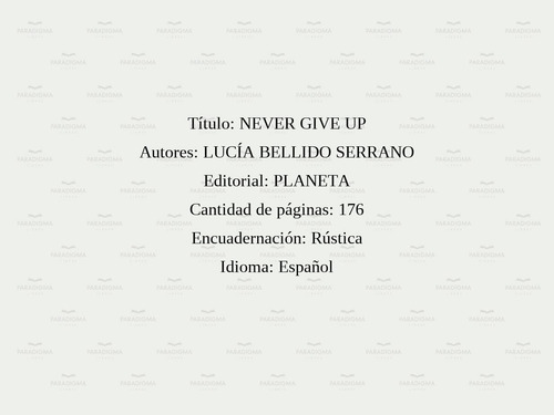 Never Give Up - Lucía Bellido Serrano
