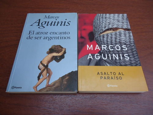 Aguinis X2 - El Atroz Encanto De Ser Argentinos/asalto Al Pa