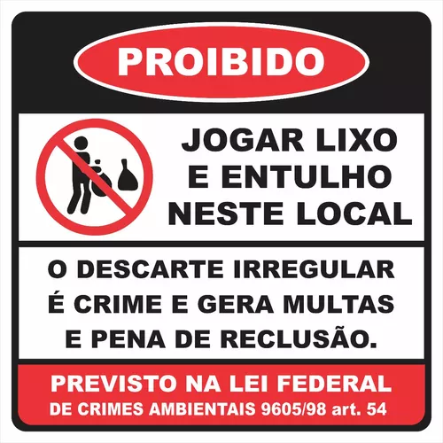 Placa Não Jogue Lixo Neste Local Por Favor Proibido (30x40)