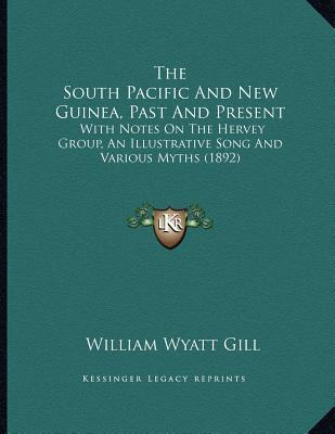 Libro The South Pacific And New Guinea, Past And Present ...