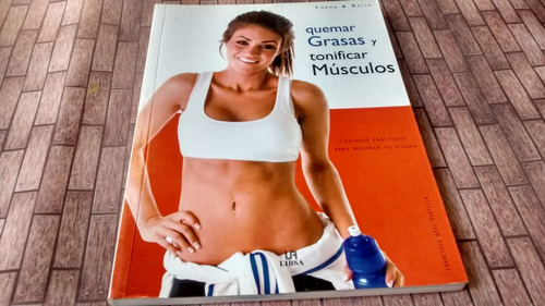 Quemar Grasas Y Tonificar Musculos - Diaz Portillo - $ 900