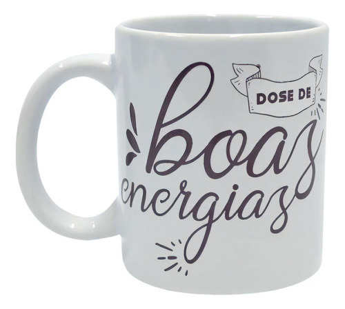 Caneca Porcelana 300ml - Boho Dose De Boas Energias Cor Branco