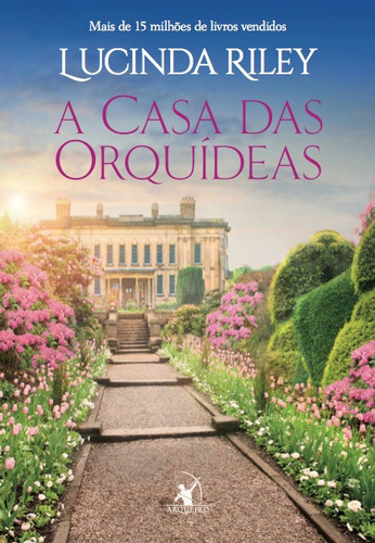 Livro A Casa Das Orquídeas