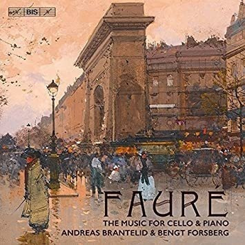 Faure / Brantelid Faure: The Music For Cello & Piano Hybrid
