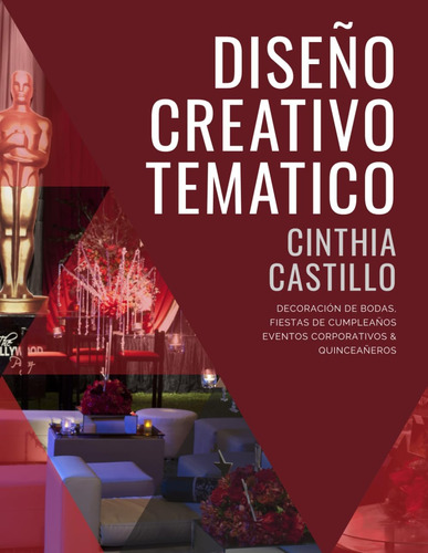 Libro: Diseño Creativo Temático  Decoración De Bodas, Fiesta