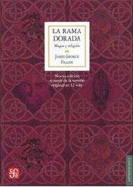 Rama Dorada, La - Magia Y Religión