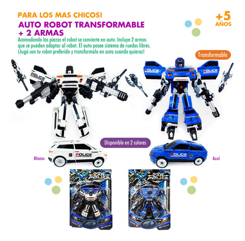 Auto Robot Transformable Se Convierte En Auto +2 Armas 12655 Azul