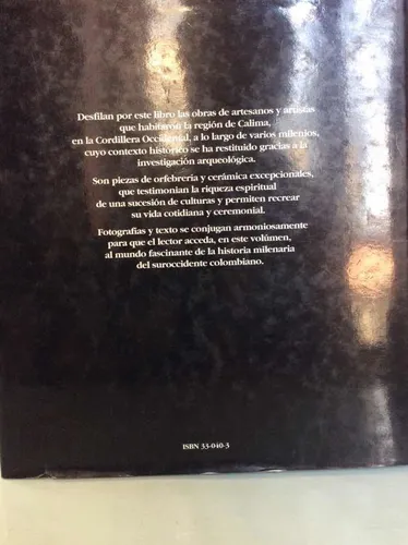 Calima - Diez Mil Años De Historia En Colombia