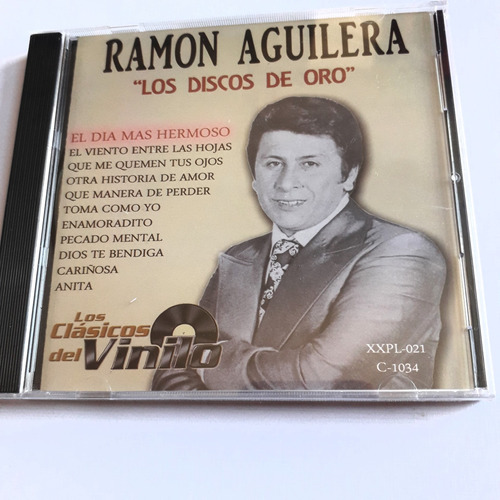 Cd  Ramón Aguilera   Los Discos De Oro   Nuevo Y Sellado