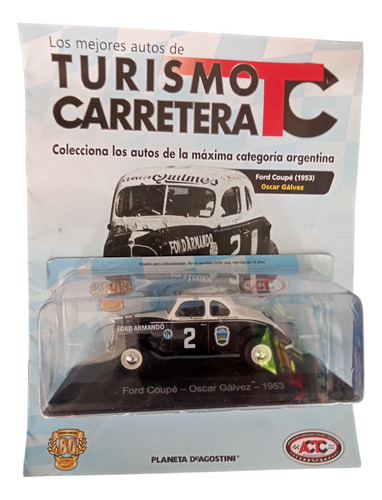 Los Mejores Autos Tc Ford Coupe Oscar Gálvez 1953 Salvat