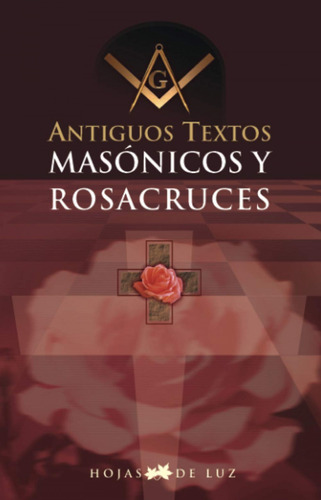 Libro - Antiguos Textos Masónicos Y Rosacruces 