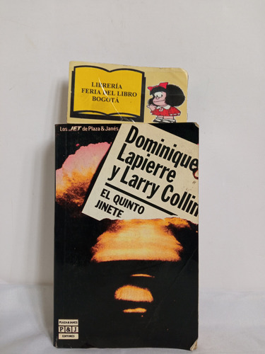 El Quinto Jinete - Dominique Lapierre Y Larry Collin -1992 