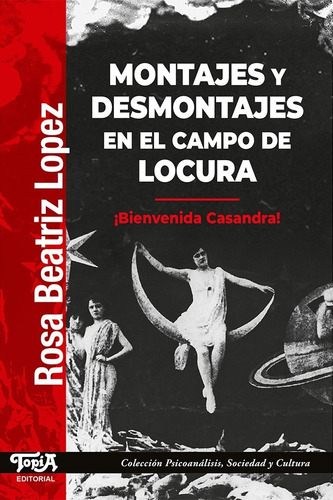 Imagen 1 de 3 de Montajes Y Desmontajes En El Campo De Locura. De Rosa Lopez
