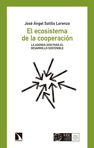 Libro El Ecosistema De La Cooperacion Agenda 2030 Para El De